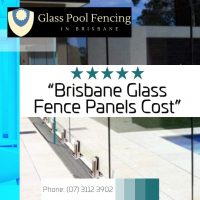 brisbane-glass-fence-panels-cost